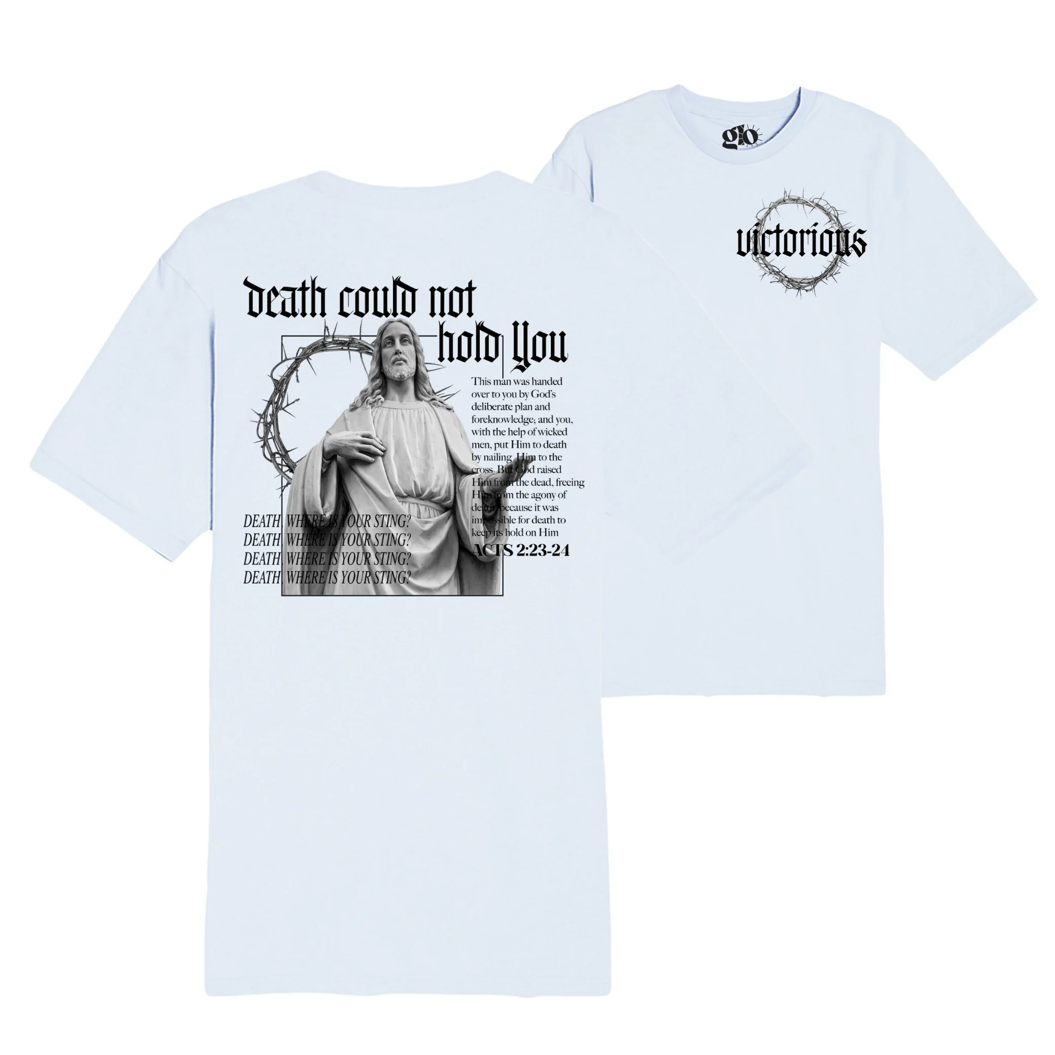 Death Could Not Hold You Tee - Image 2