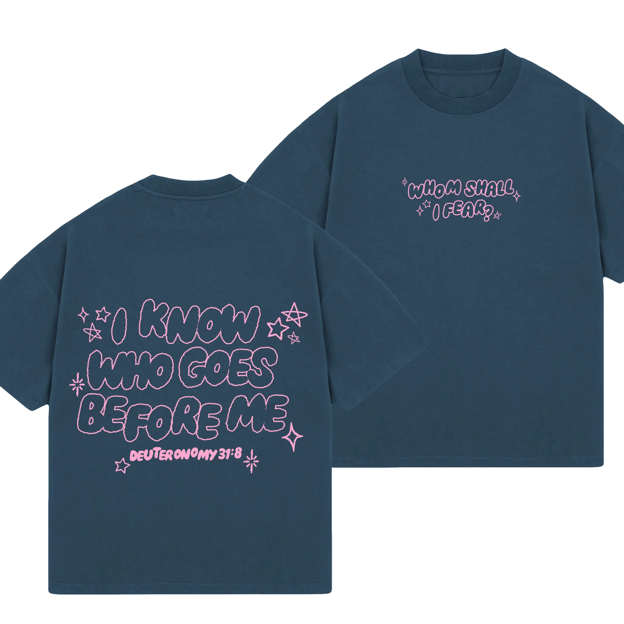 Whom Shall I Fear? Tee - Image 3