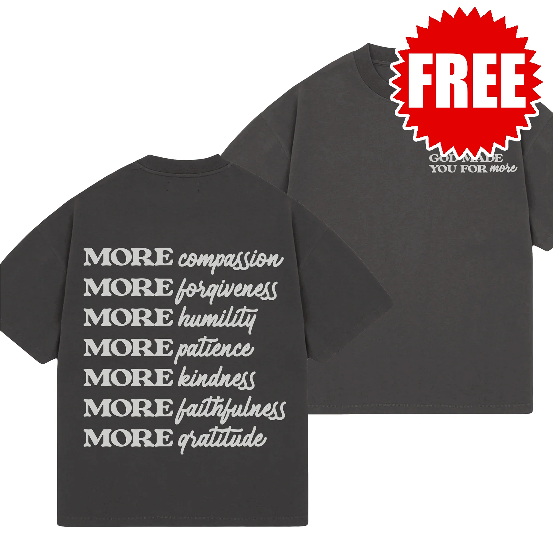 God Made You For More Tee - 0