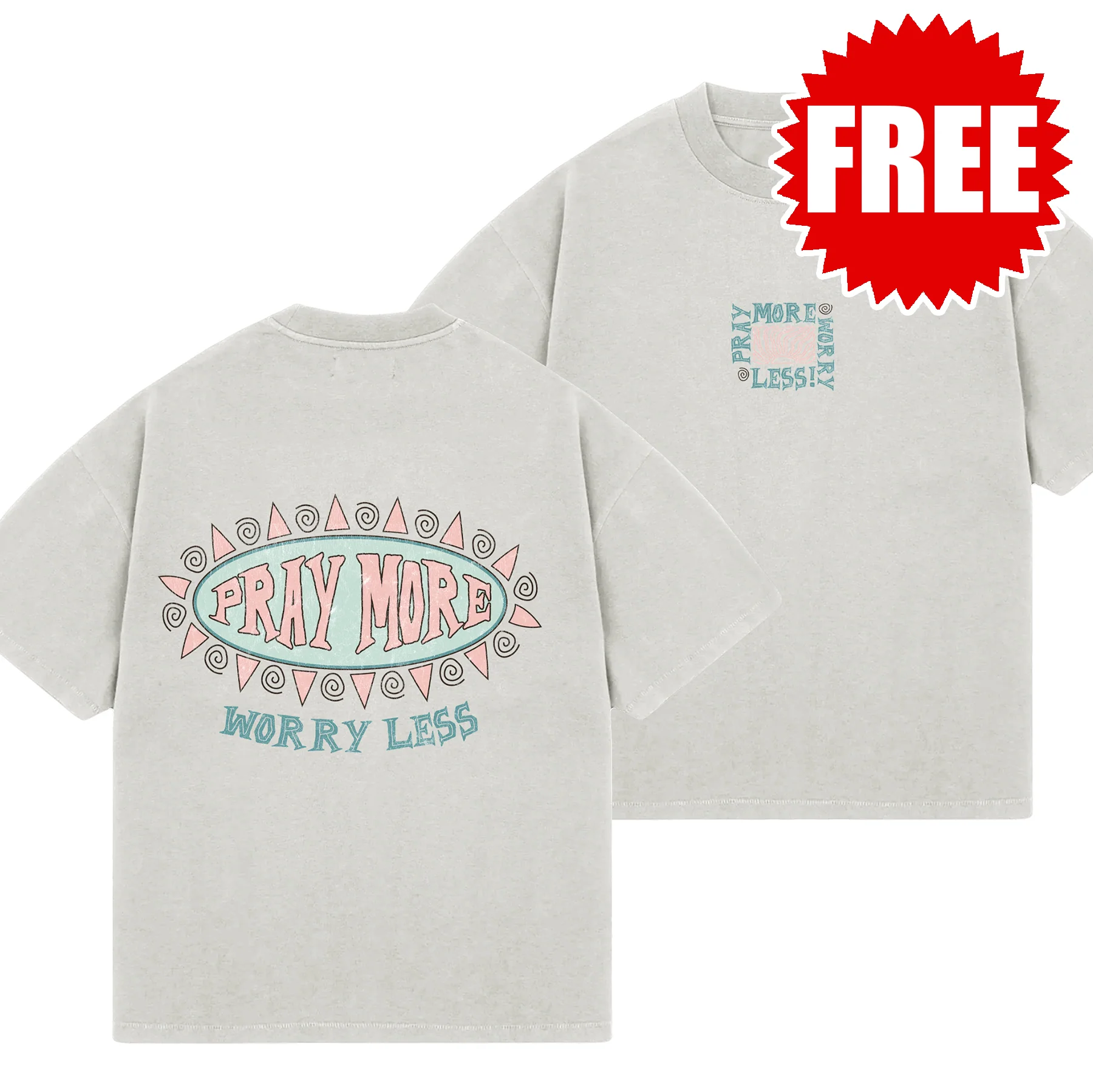 Pray More Worry Less Tee - 0